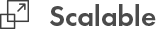 Expanding square with text state states: 'Scalable'